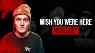 WISH YOU WERE HERE - NECK DEEP (unofficial lyric video)