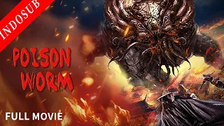 【INDO SUB】Poison Worm | Film Wuxia/ Action China | VSO Indonesia