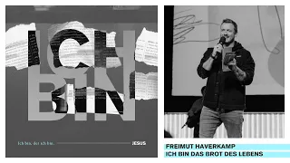 ICH BIN DAS BROT DES LEBENS | FREIMUT HAVERKAMP | HILLSONG GERMANY ONLINE