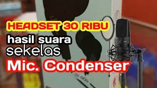 MODIFIKASI  HEADSET MURAH BERKUALITAS SEKELAS MIC CONDENSER??? SERIUS - D.I.Y | BINGKAI DESA