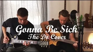 Gonna Be Sick! - Marius Deutsch & David Toppe (The Dø Acoustic Cover)