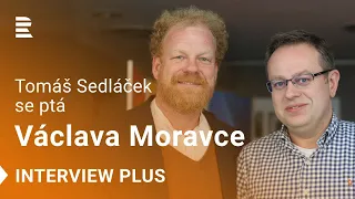 Otázky Tomáše Sedláčka: hostem je Václav Moravec. Narozeninové Interview Plus