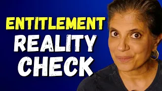 Entitlement reality check