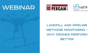 Webinar - Landfill and pipeline methane monitoring - why drones perform better