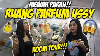 ROOM TOUR!!! MEWAH PARAH RUANG PARFUM USSY 😱