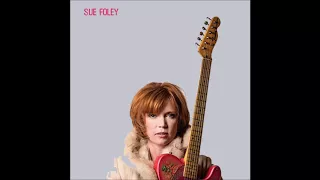 Sue Foley2018-Fool's Gold (Feat. Billy F Gibbons)