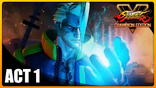 Street Fighter 5: Champion Edition - Story Mode - Act 1: Disaster