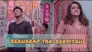 Berharap Tak Berpisah (cover) by Jazzy & Dybow feat. Kevin Kalagita