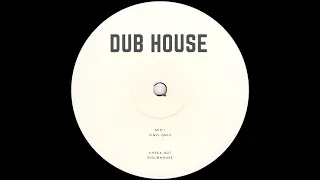 Unknown Artist - Dub House Mix