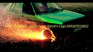 VIZE x LEONY - Dolly Song (Devil's Cup) [DJ KOTUS NIGHTCORE]