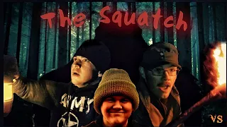 The Squatch (Trailer)