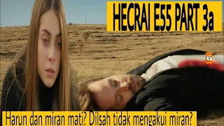 Harun aslambey mati ditembak? | film hercai bahasa indonesia net tv episode 55 part 3a