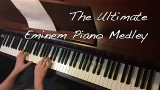 The Ultimate Eminem Piano Medley (Complete Version)