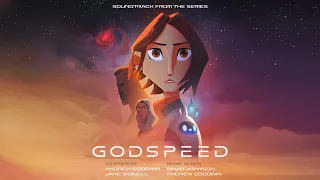 GODSPEED SERIES | SOUNDTRACK ANNOUNCEMENT