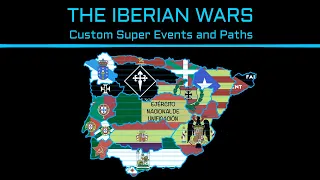 TNO Iberian Wars Unification Custom Super Events and Paths