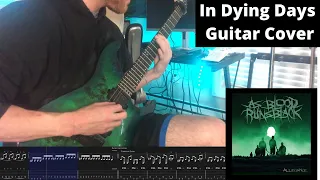 As Blood Runs Black - In Dying Days (Guitar Cover + On Screen Tabs)