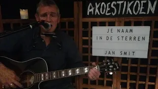 Je naam in de sterren - acoustic Jan Smit cover by AKOESTIKOEN.           (Dutch classic).