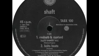 Shaft - Roobarb And Custard (Apple Crumble Mix)