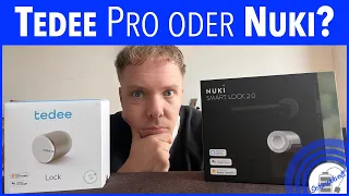 Tedee Pro besser als Nuki? - Installation und Inbetriebnahme des kleinen SmartLocks