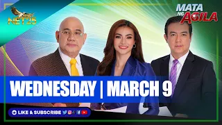 WATCH: Mata ng Agila - March 9, 2022