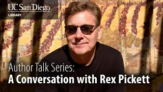 Author Talk Series: A Conversation with Rex Pickett