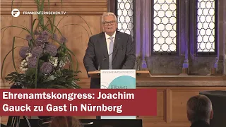 Ehrenamtliche Arbeit im Mittelpunkt: Joachim Gauck auf Kongress in Nürnberg