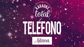 Teléfono - Aitana - Karaoke sin coros