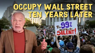 10 Years Since Occupy Wall Street: What Did We Learn?