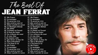 Jean Ferrat Ses Plus Belles Chansons   The Best Of Jean Ferrat   Jean Ferrat Album Complet