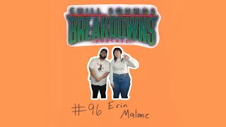 CS&B Pod Ep 96 - Erin Malone