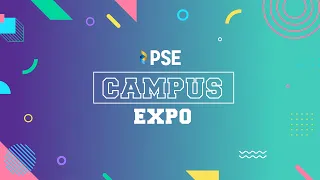 PSE Campus Expo Highlights