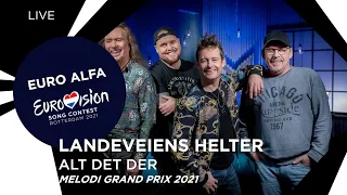 Landeveiens helter - Alt det der |Live at MGP 2021 SF 4