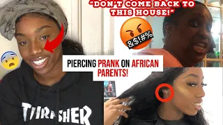 NOSE PIERCING PRANK ON MY AFRICAN PARENTS!| *GETS VIOLENT*| JM