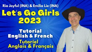 Let’s Go Girls 2023 Line Dance (Tutorial English & French / Tutoriel Anglais & Français)