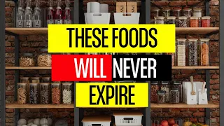 10 Grocery products that NEVER EXPIRE!