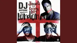 London (DJ Antoine vs Mad Mark 2k16 Radio Edit)