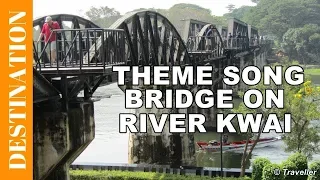 Movie Theme Song from The BRIDGE ON THE RIVER KWAI Kwai Movie - Colonel Bogey March