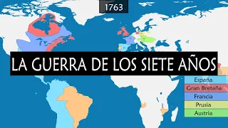 La guerra de los siete años - Historia y resumen en mapas