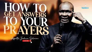 HOW TO DIRECT YOUR PRAYERS TO GOD, HEAR APOSTLE JOSHUA SELMAN SECRET TO ANSWERED PRAYERS