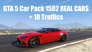 GTA 5 Car Pack 1502 REAL CARS + 10 Traffics