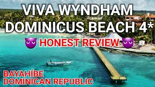 VIVA WYNDHAM DOMINICUS BEACH4* or 3*? Honest Review. Dominican Republic, Bayahibe