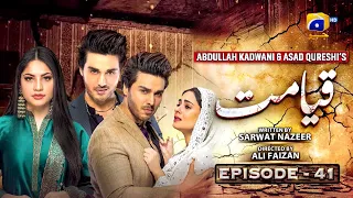 Qayamat Episode 41 || Ahsan Khan - Neelum Munir || HAR PAL GEO