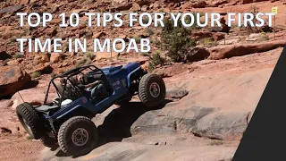 Top 10 Tips For Your First Time in Moab