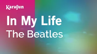 In My Life - The Beatles | Karaoke Version | KaraFun