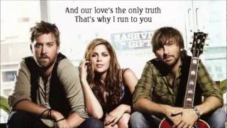 I Run to You - Lady Antebellum [LYRICS]