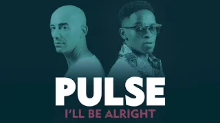 Pulse - I'll Be Alright (DJ Spinna Galactic Soul Remix)