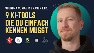 9 KI TOOLS die Du 2023 kennen musst | Wolfram Alpha, Soundraw, Magic Eraser, Futurepedia und mehr