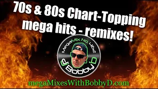 70s & 80s Chart-Topping Disco mega hits - remixes with Dj Bobby D