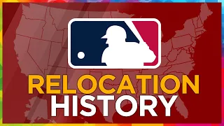 WHY MLB teams relocate (a history lesson)