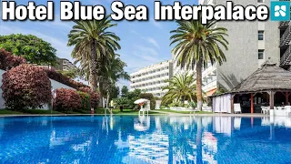 Hotel Blue Sea Interpalace - Puerto de la Cruz - Tenerife - Canary Islands - Spain🇪🇸